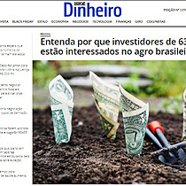 Entenda por que investidores de 63 pases esto interessados no agro brasileiro